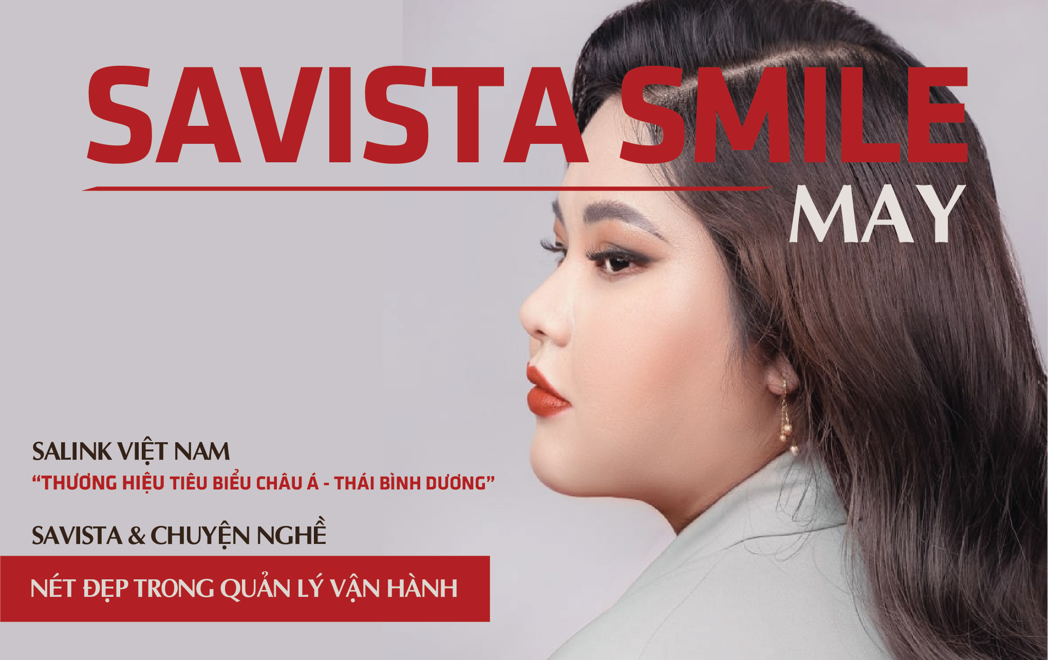 BẢN TIN NỘI BỘ SAVISTA SMILE SỐ 4 – NÉT ĐẸP TRONG QUẢN LÝ VẬN HÀNH