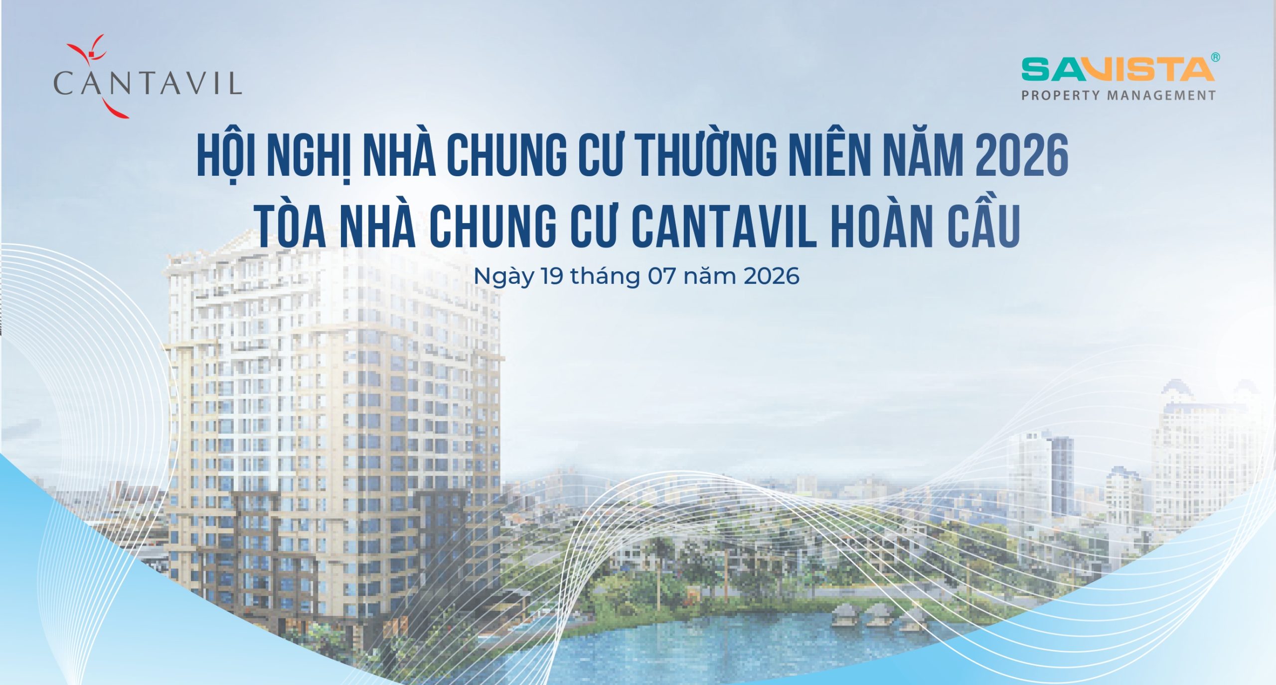 CÙNG NHÌN LẠI NHỮNG HOẠT ĐỘNG QLVH CỦA BQL SAVISTA PM TẠI CHUNG CƯ CANTAVIL HOÀN CẦU NĂM 2025